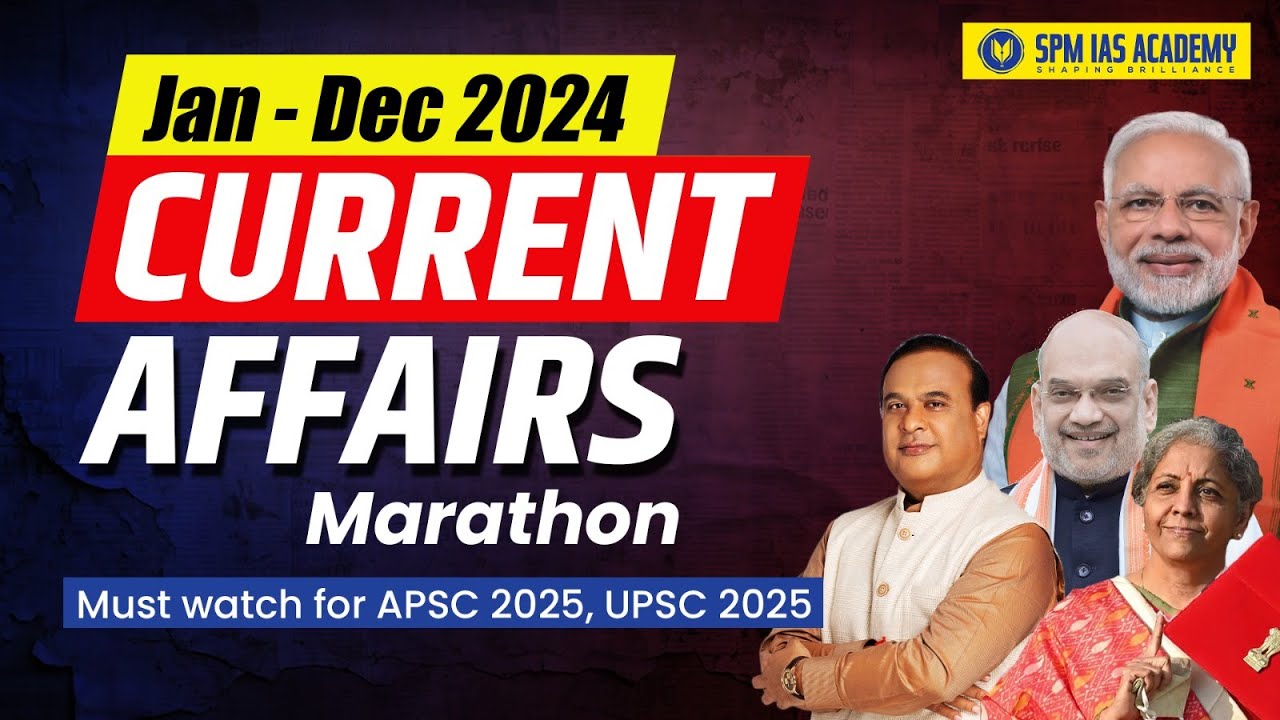 Yearly Current Affairs 2024 I Most Important Current Affairs MCQs for APSC 2025, UPSC 2025 Exam