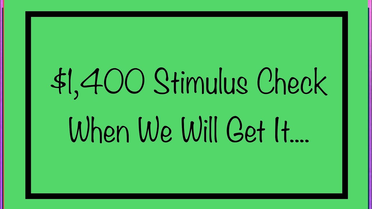 When Will the $1,400 Stimulus Check be Deposited?? Including Social Security, SSDI, SSI, Low Income