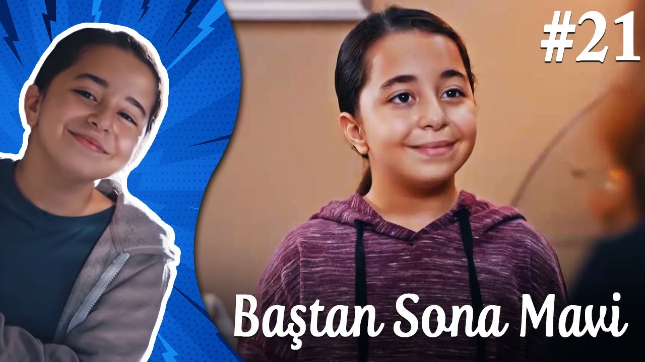 Çocukluk - Baştan Sona Mavi (Part 21) 💪