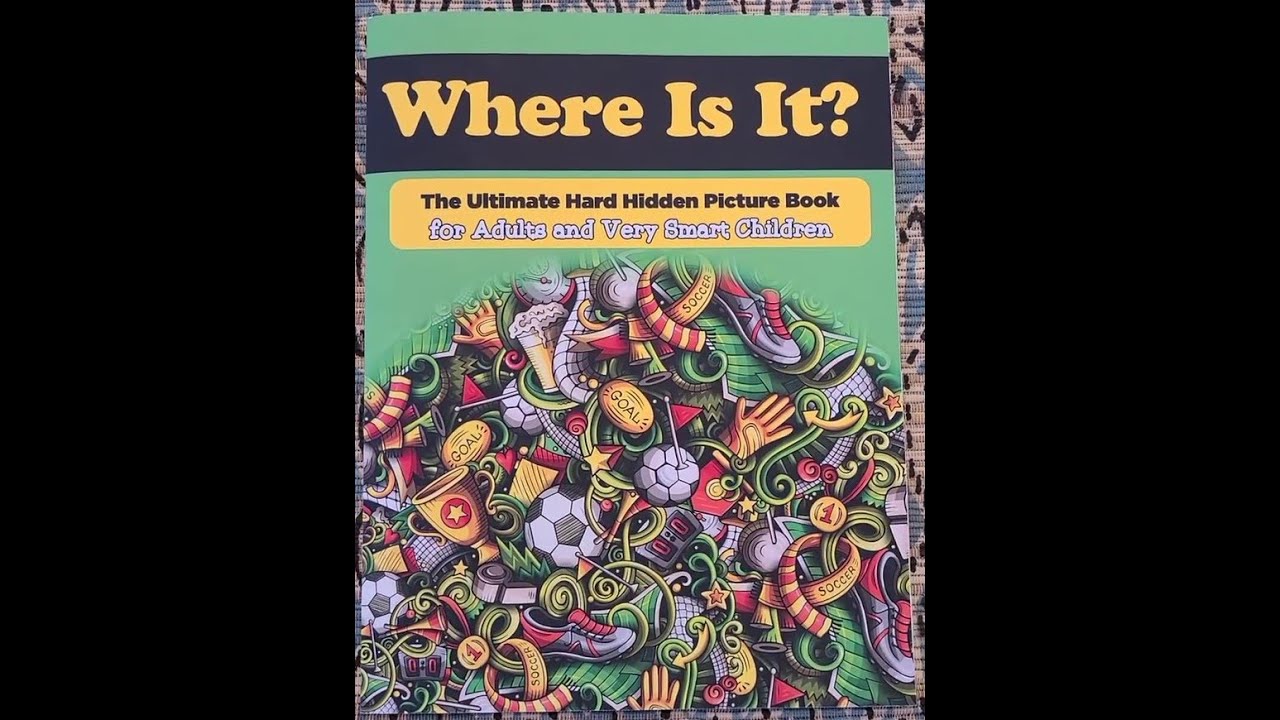 Where is it? The ultimate hard hidden picture book.