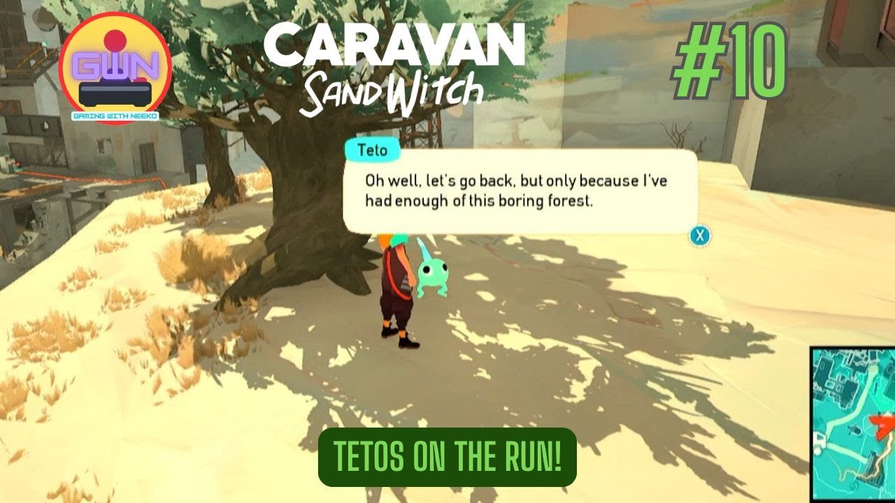Caravan Sand Witch #10: Get back here you little tadpole brats! Tetos on the run.