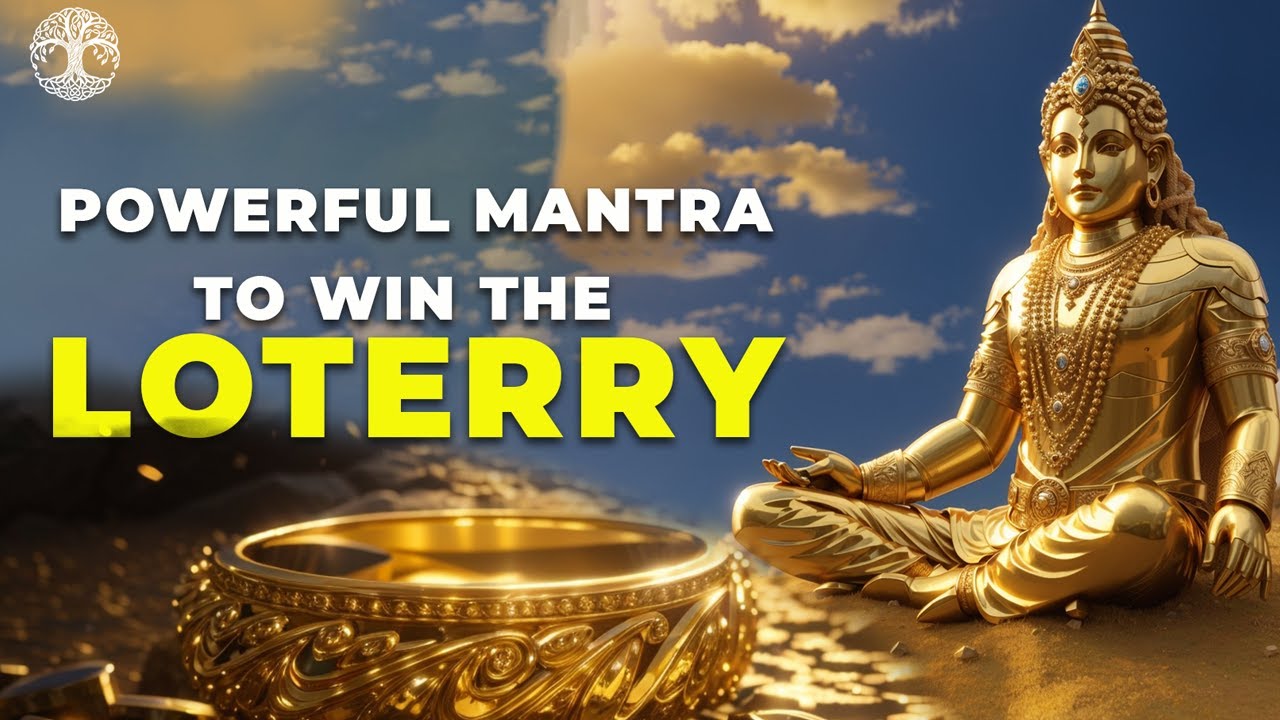 Powerful Mantra to win the lottery- 4K