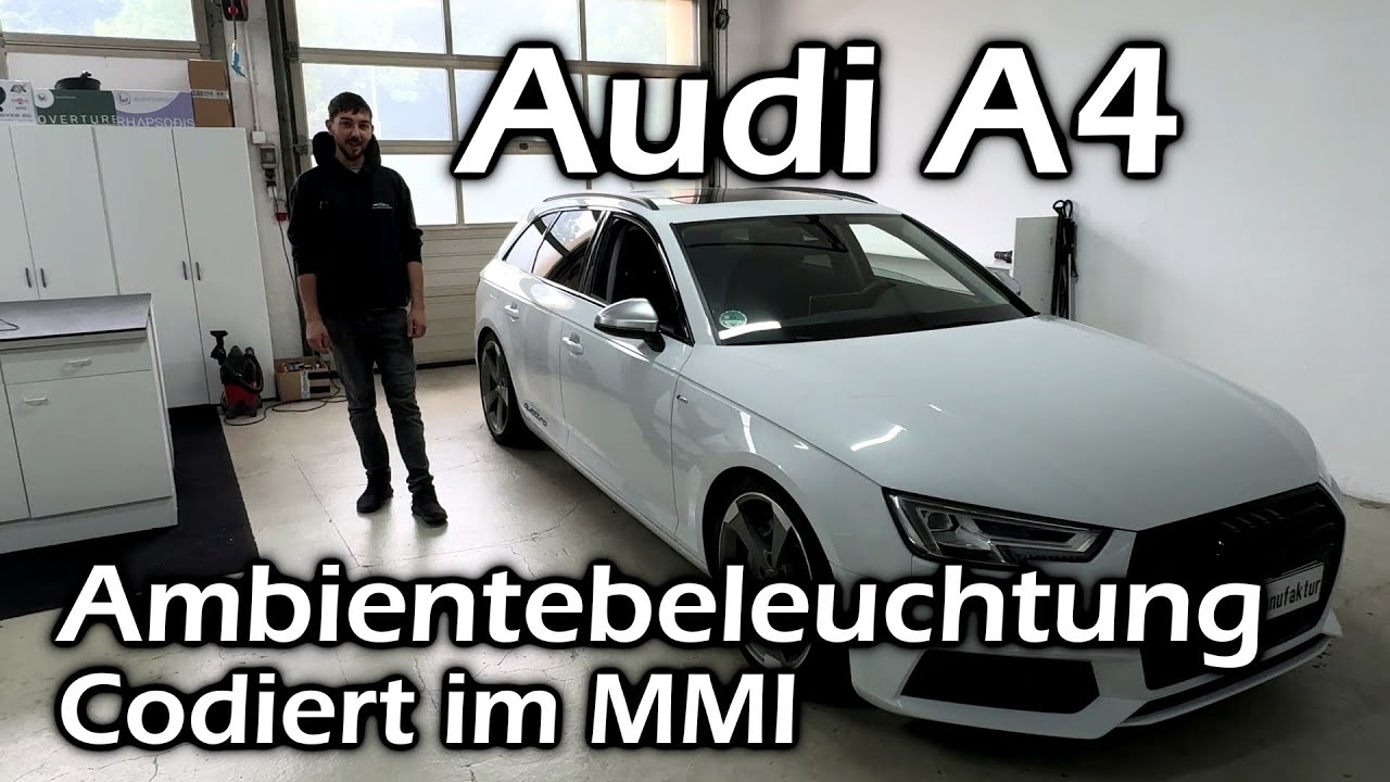 Audi A4 ambient lighting coded in the MMI