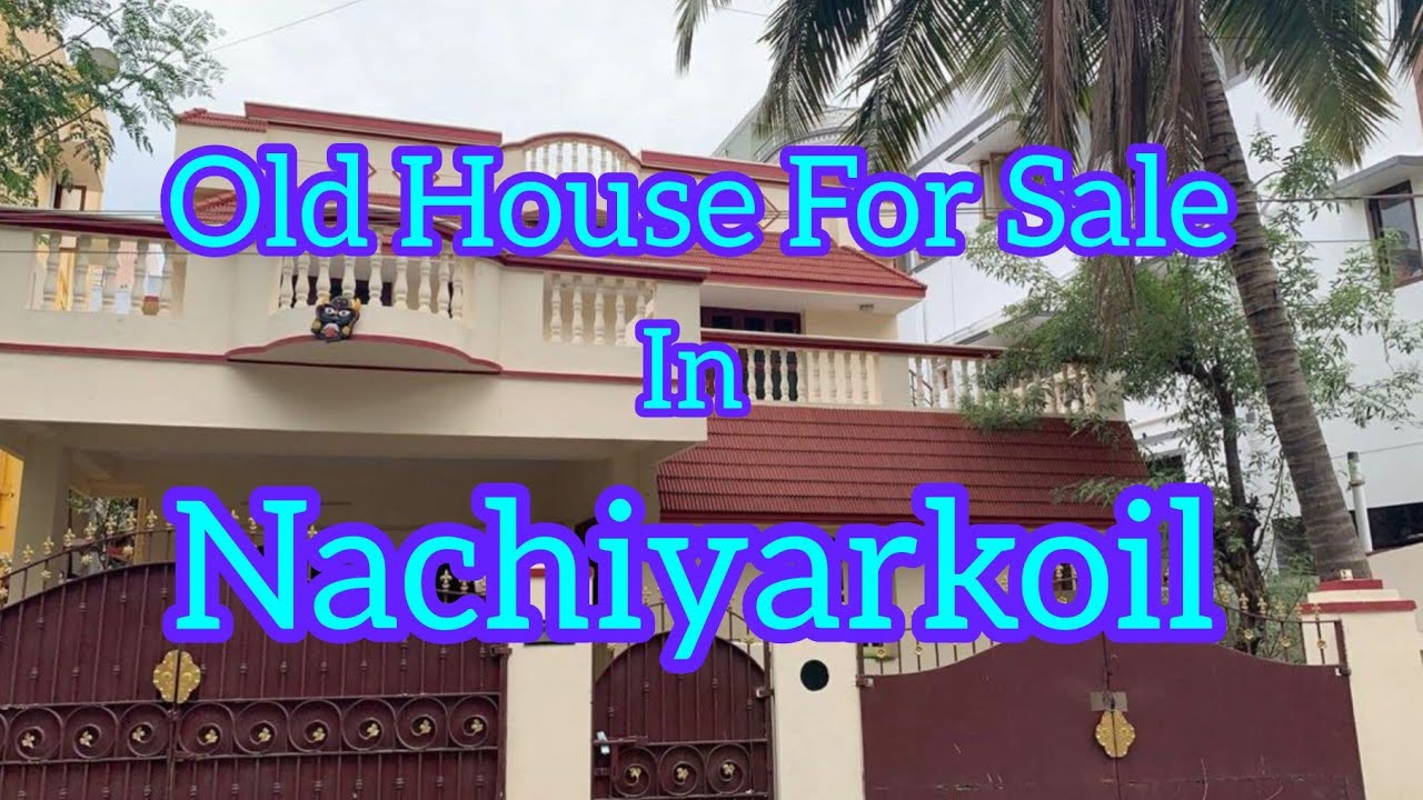 Old House For Sale In Nachiyarkoil // #oldhouseforsale 
