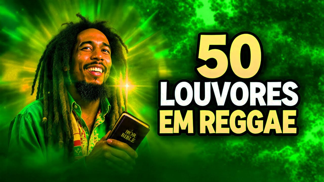 TOP 50 Louvores em Reggae Crist&atilde;o 2025 | O Melhor do Reggae Gospel para Relaxar e Adorar
