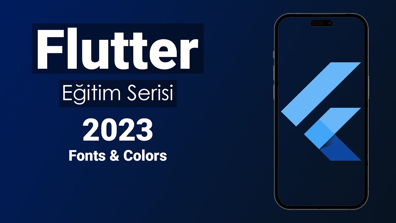 5.2. Flutter Custom Font ekleme & Google Fonts - Flutter Dersleri 2023