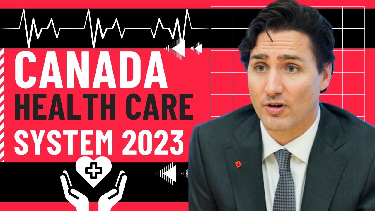 How Canada's Healthcare System Works | Healthcare in Canada for Non Residents