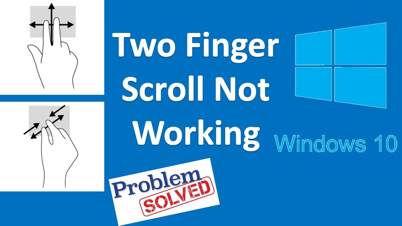 Как исправить неработоспособность прокрутки двумя пальцами в Windows 10 (пять простых способов)