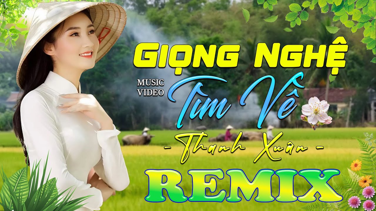 GIỌNG NGHỆ TÌM VỀ ➤ Dân Ca Xứ Nghệ 2025 - Lk Nhạc Sống Thôn Quê Phối Mới Nhất TOÀN BÀI HAY