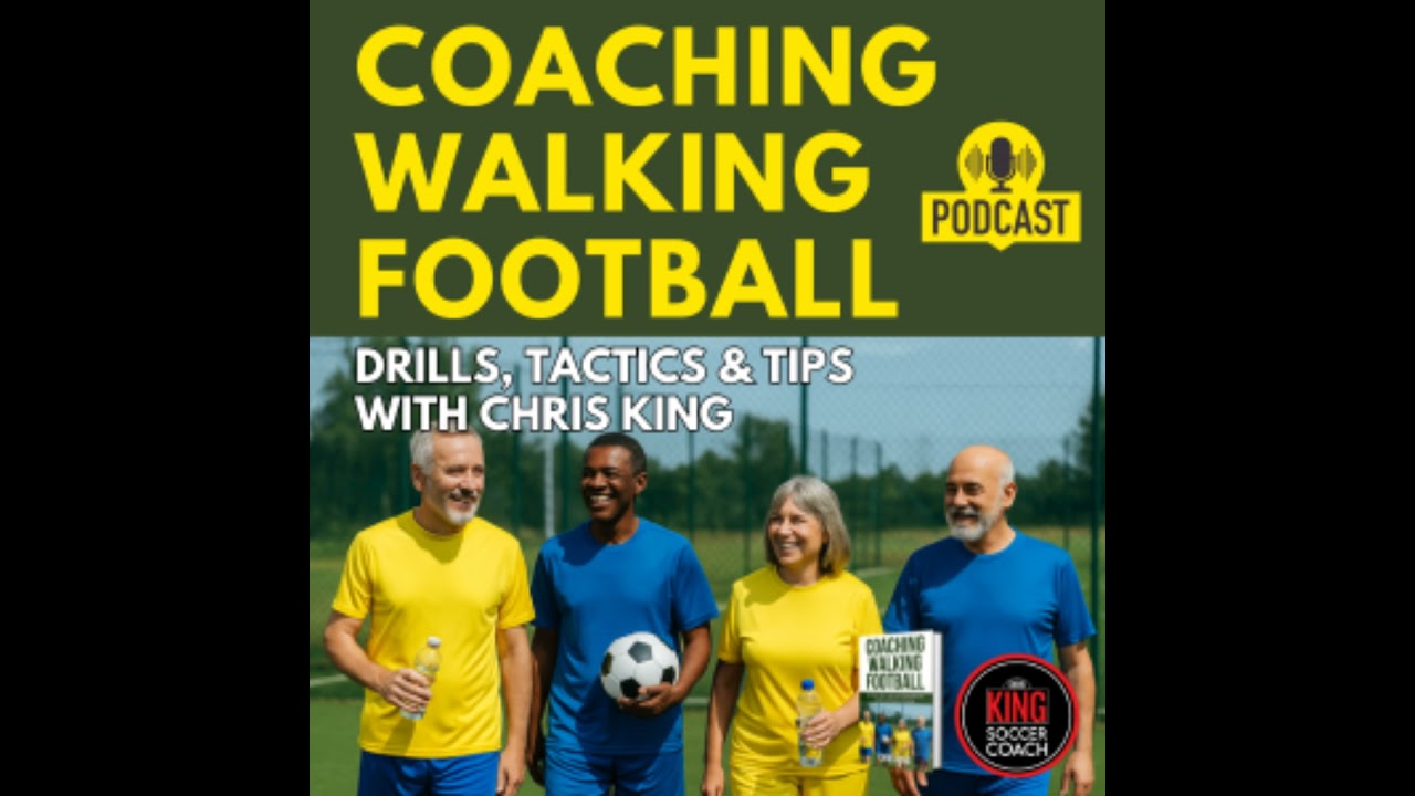 8 Ready-to-Run Walking Football Sessions for Grassroots Coaches - Part 1