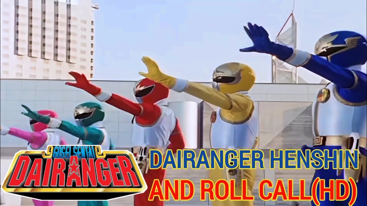 Gosei Sentai Dairanger Henshin and Roll Call(HD)