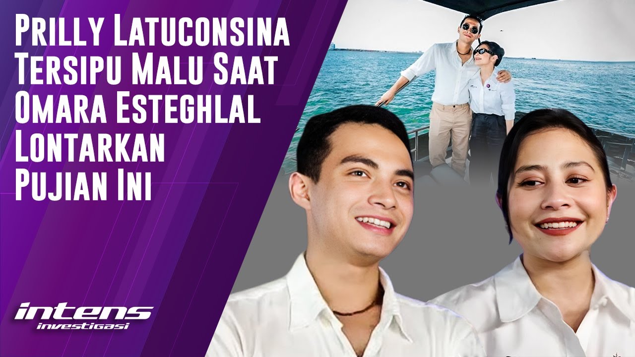 Omara Esteghlal Lontarkan Pujian ini Pada Prilly Latuconsina
