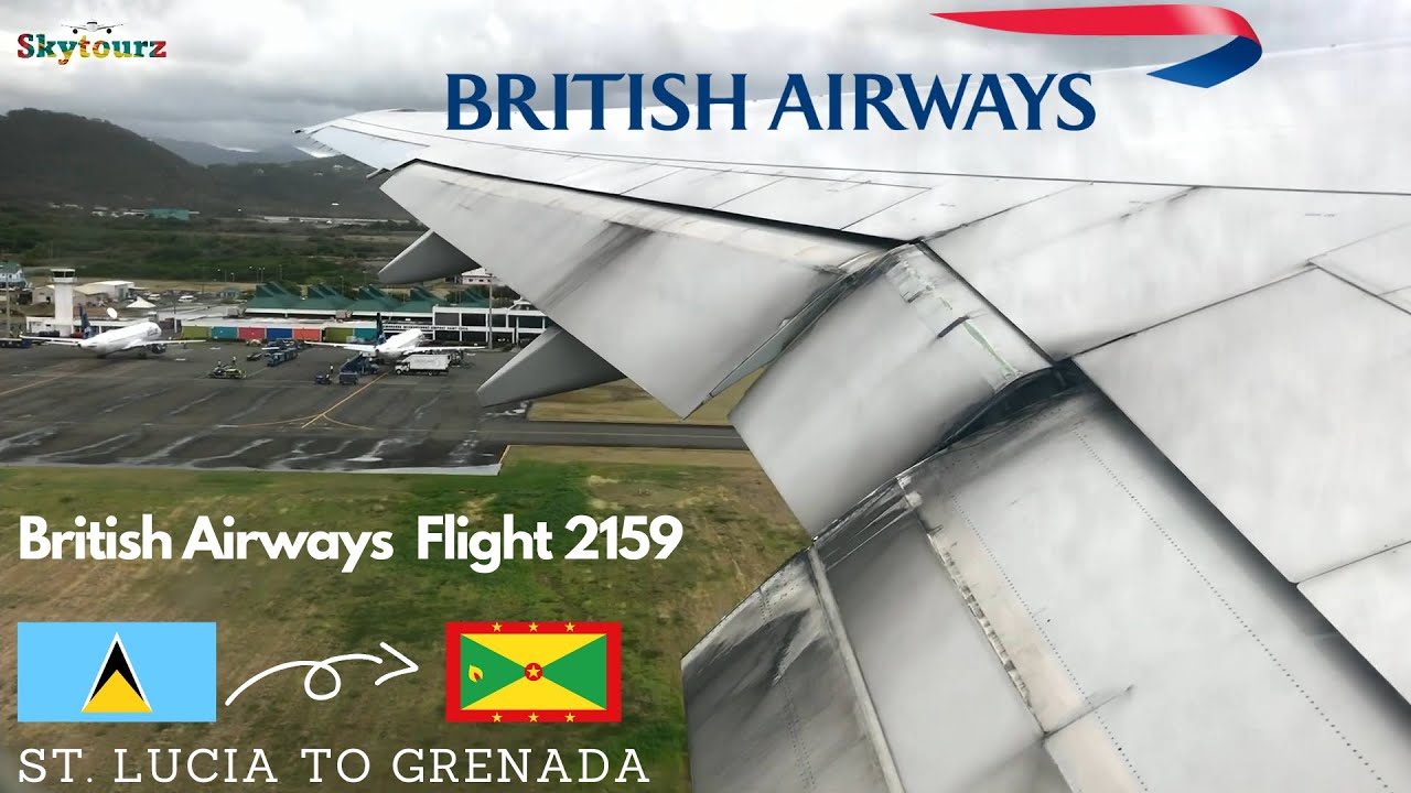 British Airways B777-236ER: St. Lucia to Grenada (BA2159)