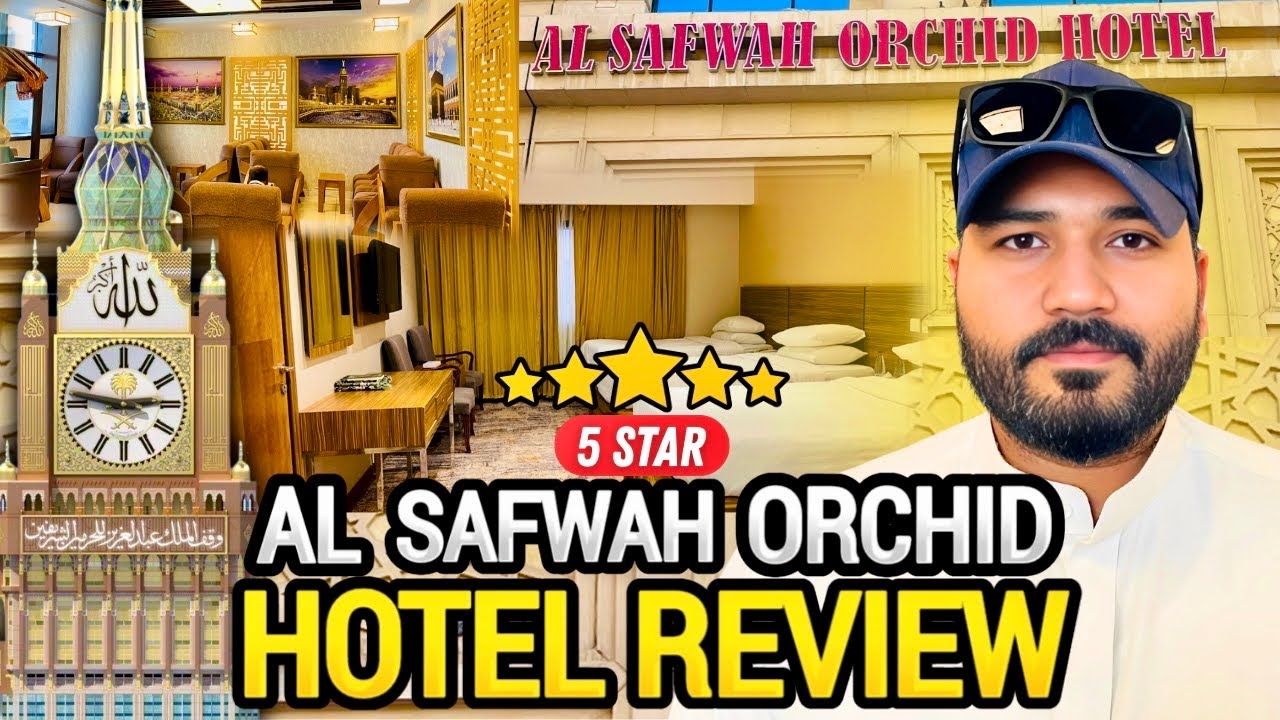 AL Safwah Orchid Hotel in Makkah | 5 Star | Near Haram in Clock Tower | #makkah #clocktowermakkah