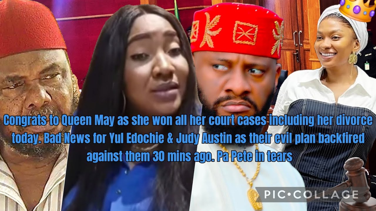 Congrats to Queen May as she won all her court cases including her divorce. Bad News for Yul & Judy