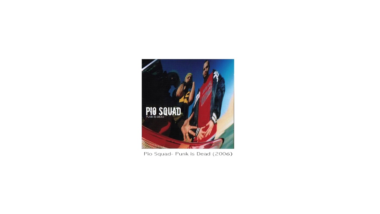 Pio Squad - Muzika