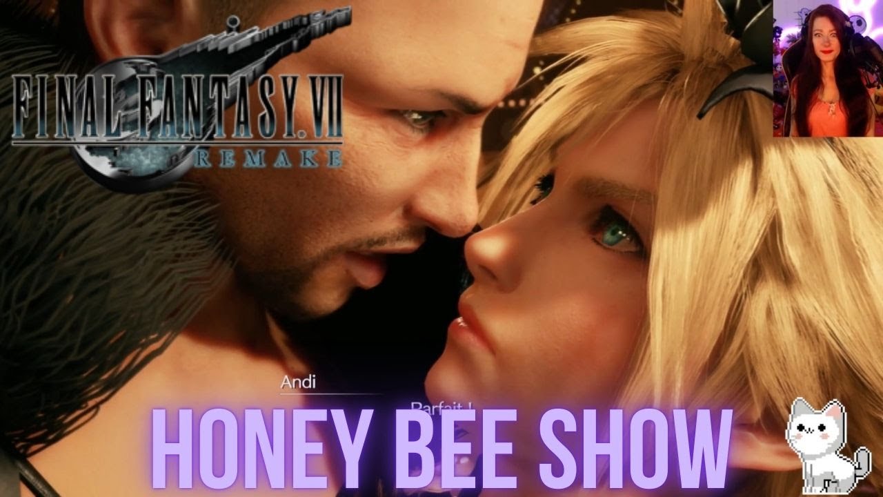 Honey Bee Show Final Fantasy 7 Remake