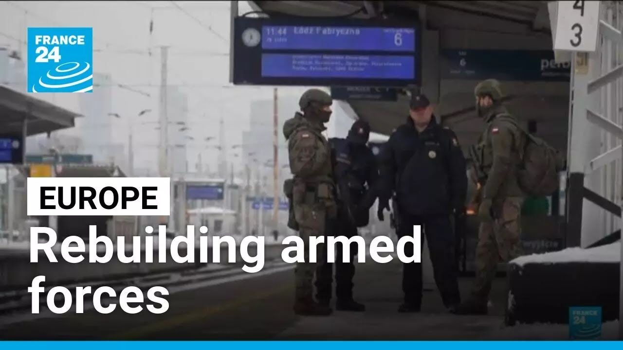 Europe ramps up military service amid growing Russian threat &bull; FRANCE 24 English