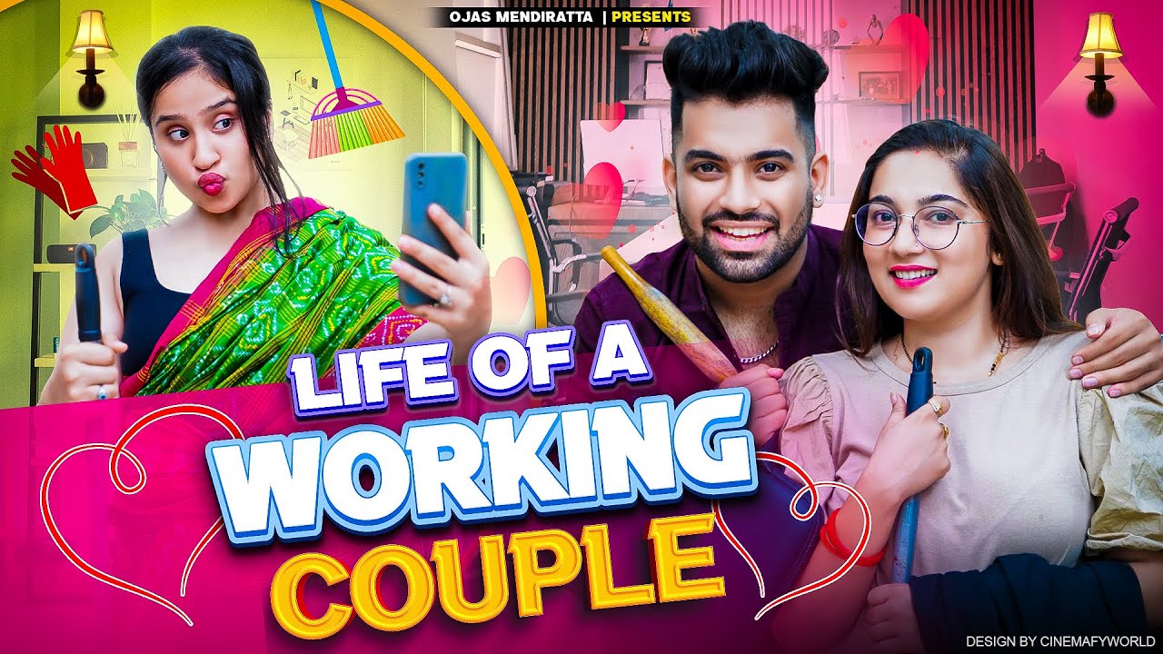 Life Of A Working Couple | Working Women Ever | Ep 01 | Ft.  @MrGulatii