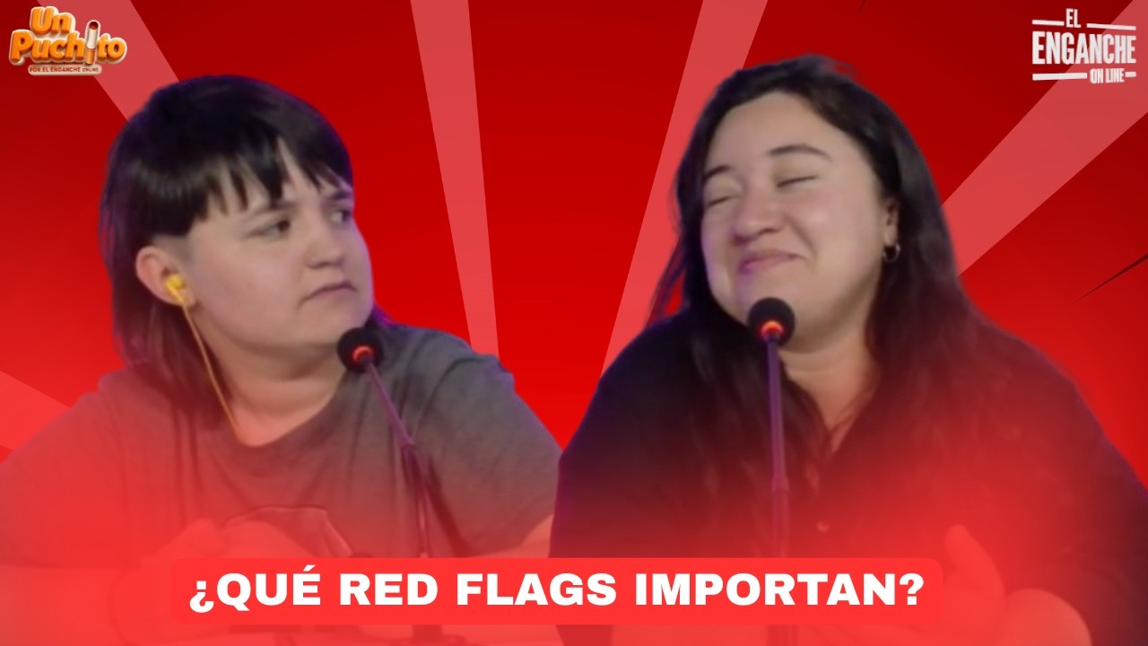 UN PUCHITO🚬- RED FLAG O GREEN FLAG,