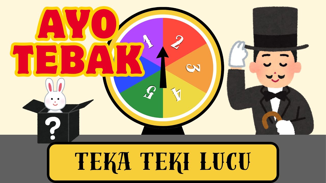 Ice Breaking Lucu ∣ Teka teki Logika - Teka teki lucu : Aziz Effendhi