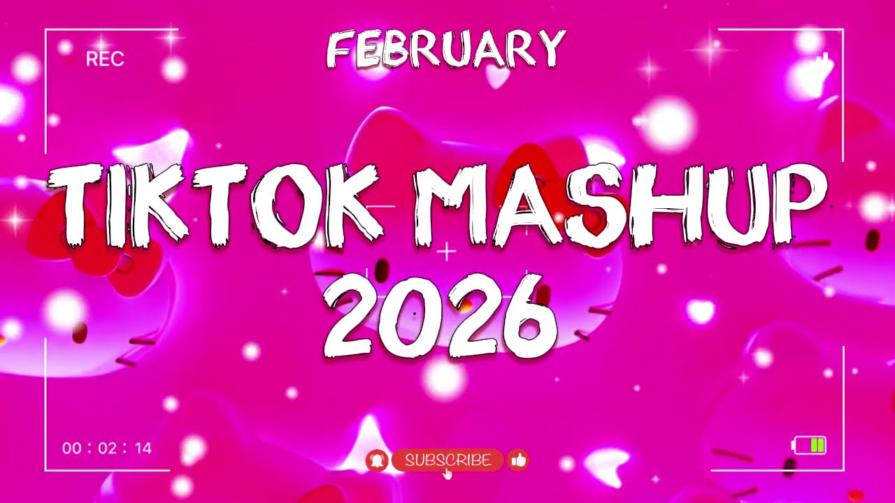 🧋 POPULAR TIKTOK SONGS 2026 &ndash; Mashup Not Clean FEBRUARY ✨