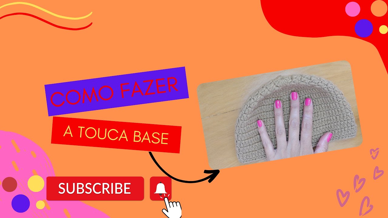 Como fazer a nossa touca base [ATUALIZADO]