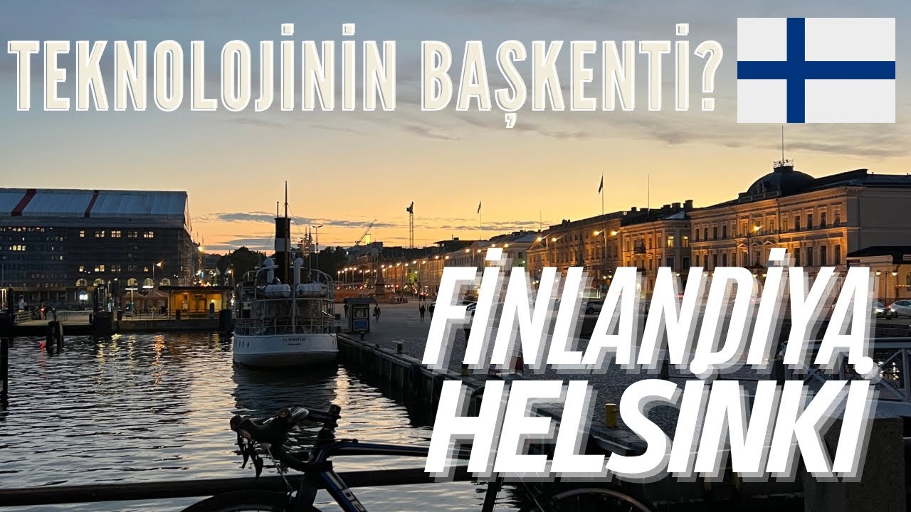 Helsinki Şaşırttı! | Kuzeyin En Teknolojik Şehri & Baltık Denizi🇫🇮⚓️