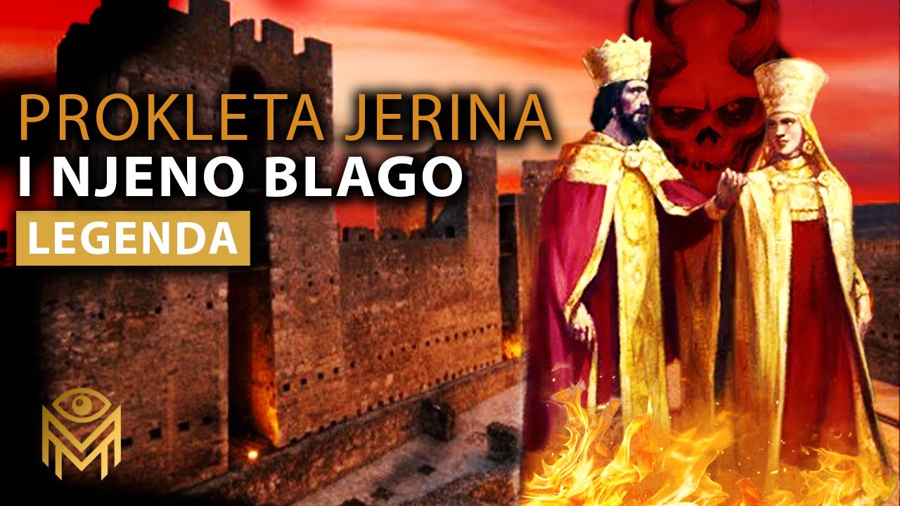 Legenda o PROKLETOJ JERINI i njenom BLAGU | Mit iz Smedereva