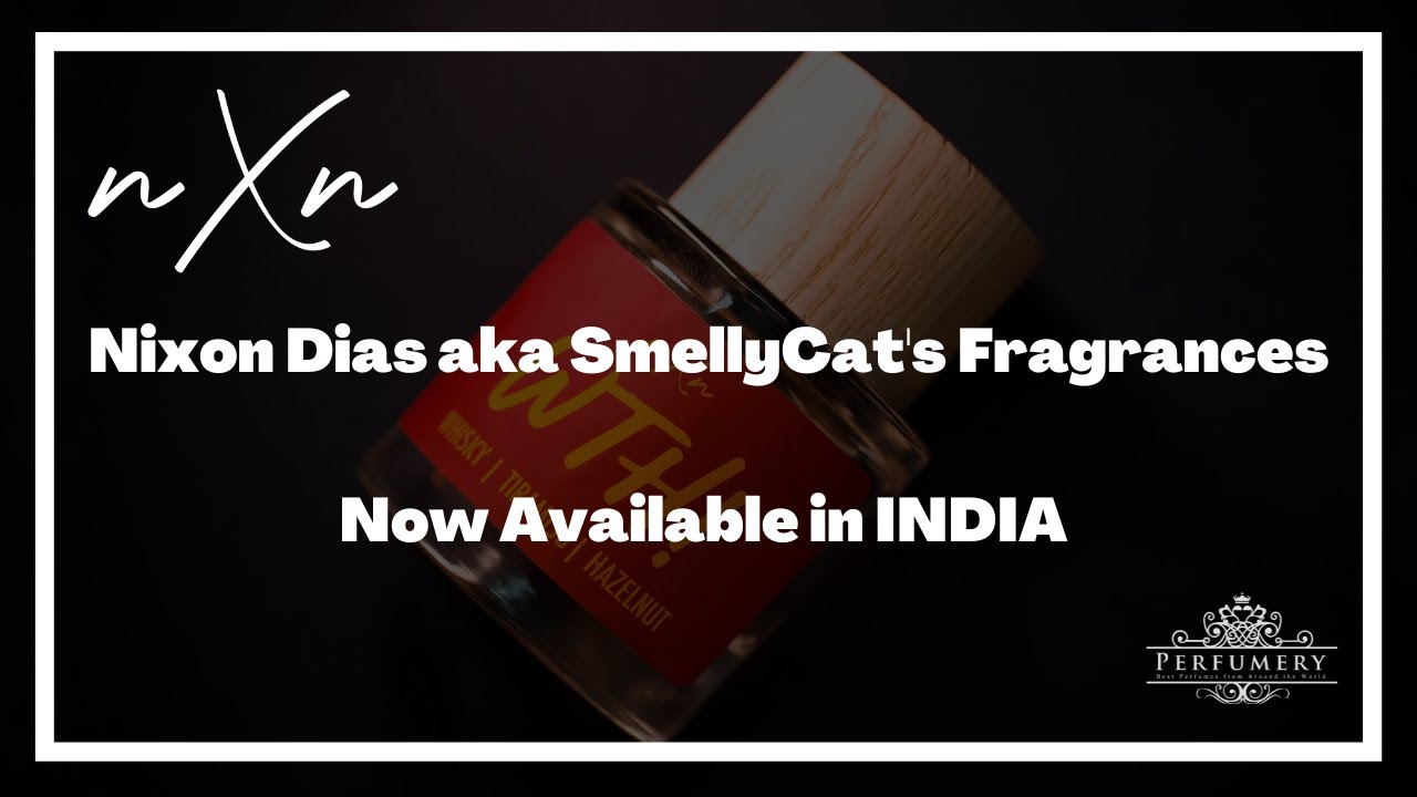 #NXN -  Now in India - Nixon's Parfums Now in India! Check Amazing Long lasting Niche Perfumes