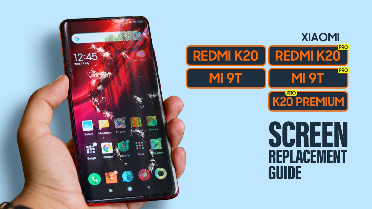 Xiaomi Redmi K20 | Mi 9T Pro LCD Touch Screen Replacement