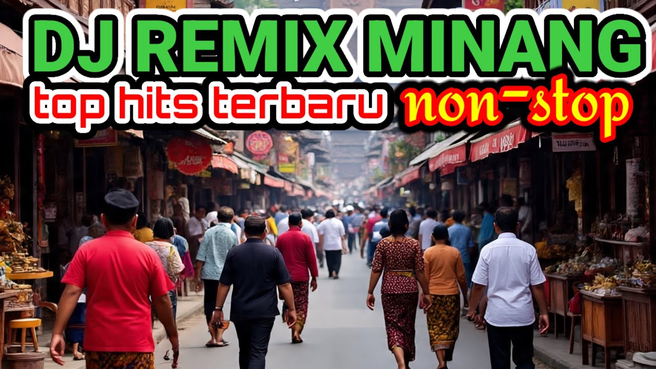 DJ remix minang nostalgia terlaris 2026 || audio halus jernih | fullbass