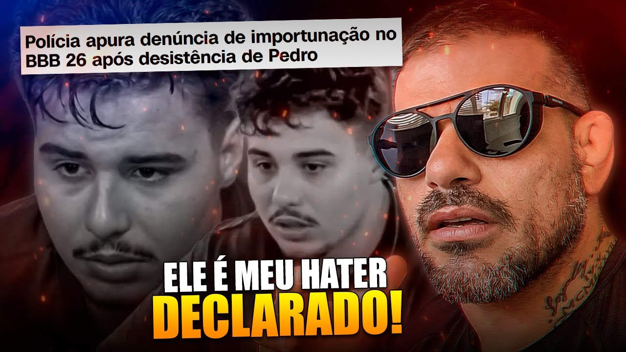 PEDRO DO BBB É MEU HATER