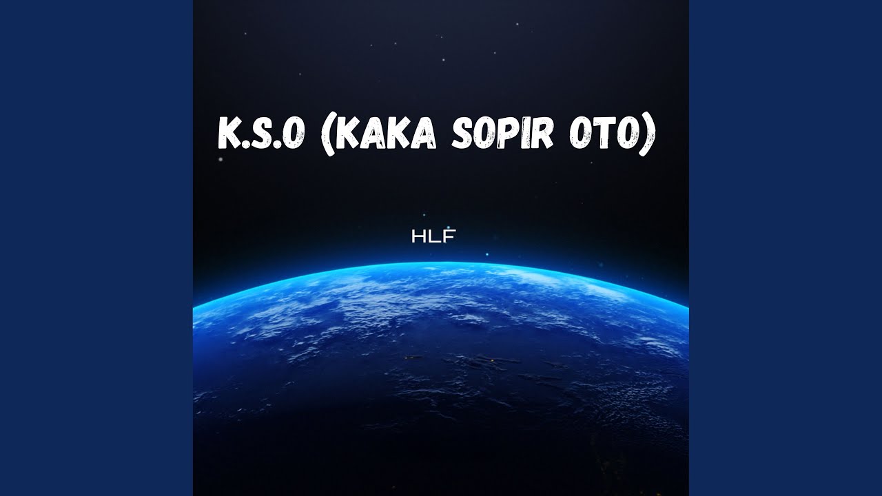 K.S.O (Kaka Sopir Oto)