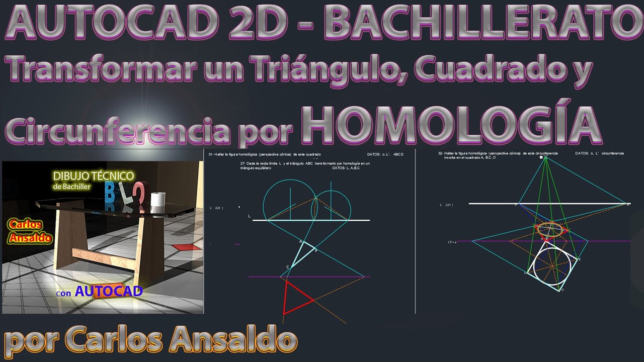 4 HOMOLOGIA: Transformar un Triángulo , un Cuadrado y un Circunferencia - AUTOCAD - BACHILLERATO