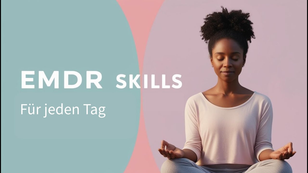 EMDR-Techniken für mehr innere Ruhe im täglichen Leben