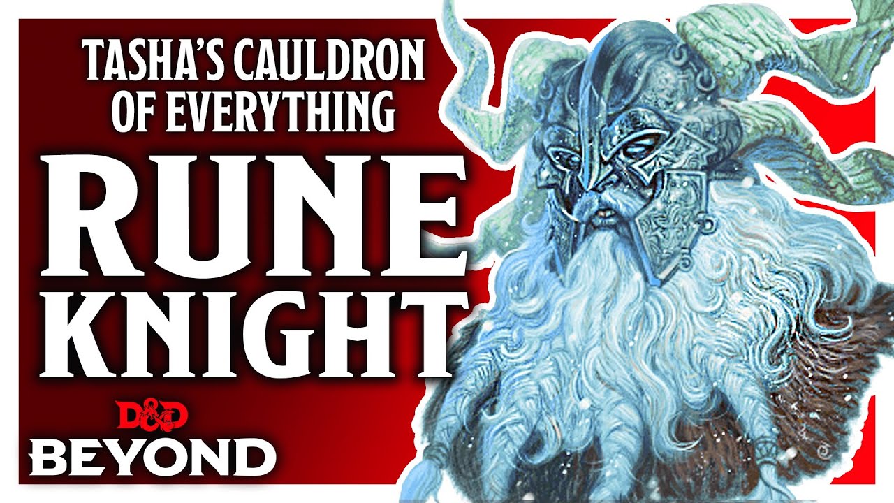 Rune Knight in Tasha's Cauldron of Everything - D&D Beyond