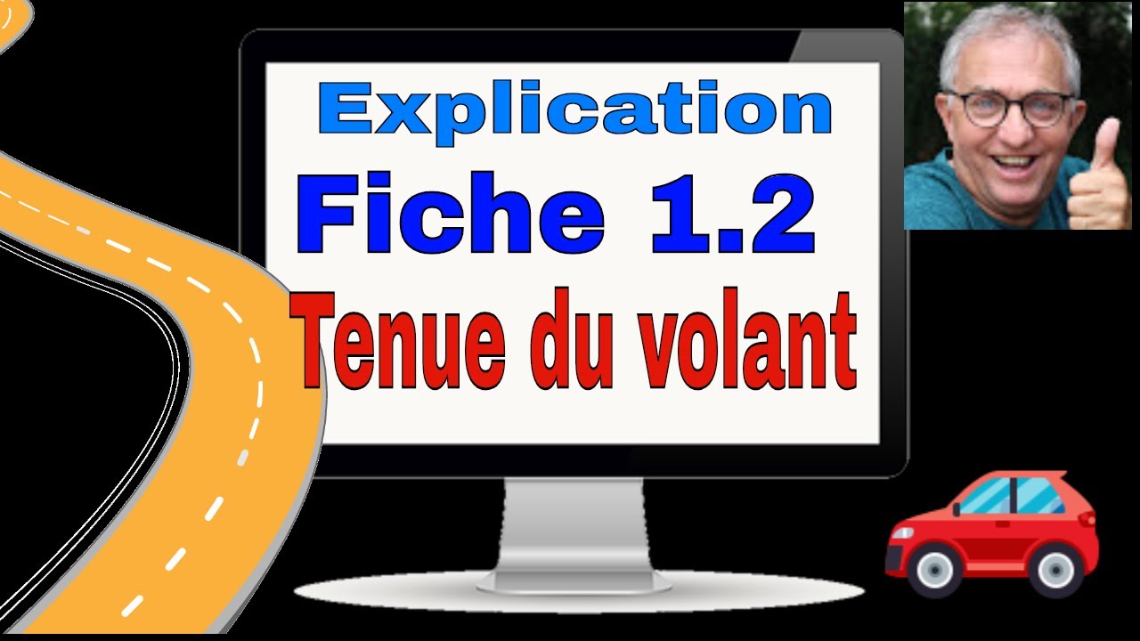 FICHE 1.2 _ TENUE DU VOLANT  en live