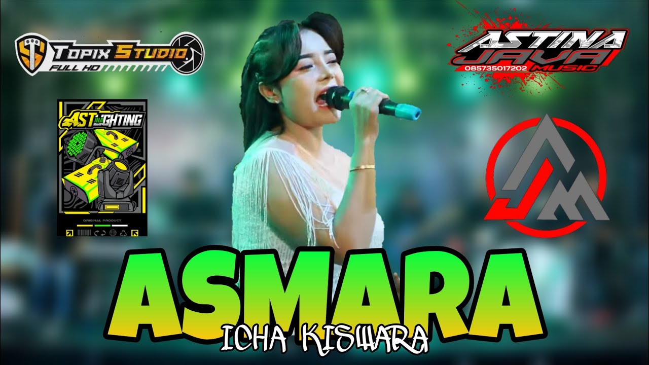 Icha Kiswara - Asmara - Astina java musik ( Live Topik studio) 