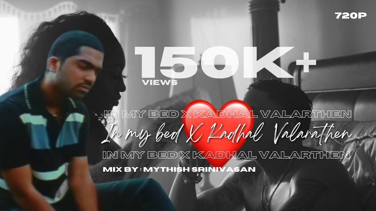 In my Bed X Kadhal valarthen | Yuvan Shankar raja | Simbu | Rotimi