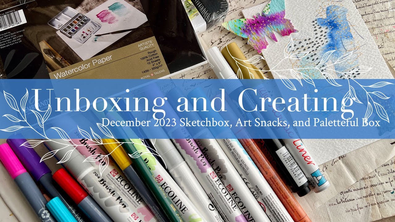 Распаковка и творчество: обзор Sketchbox, Art Snacks и Paletteful Box за декабрь 2023 года
