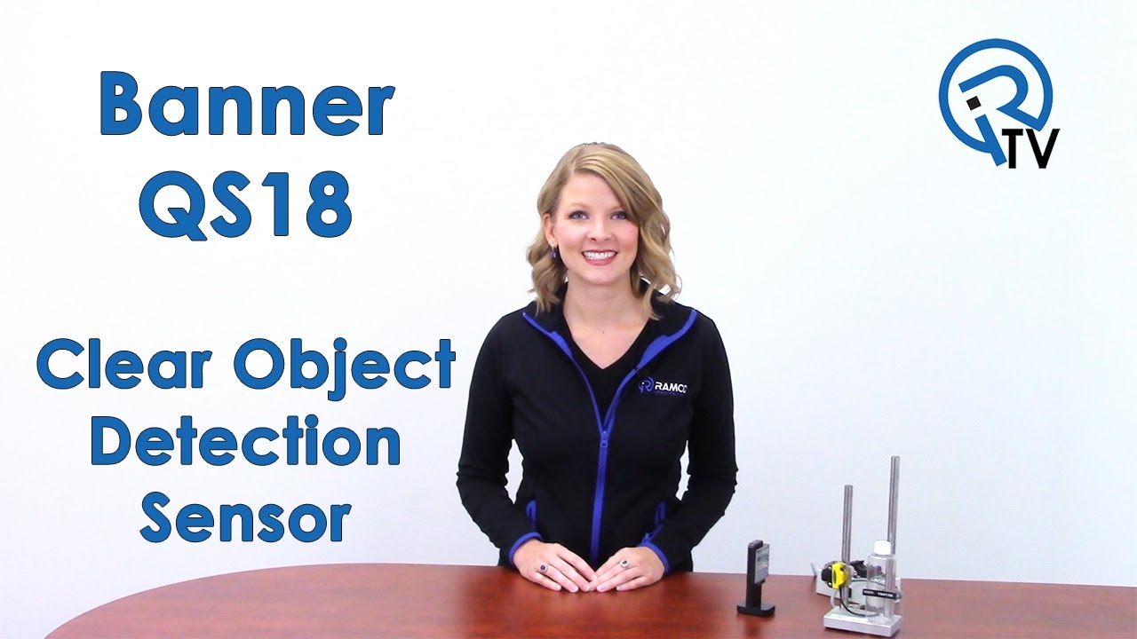 Banner QS18 Clear Object Detection Sensor