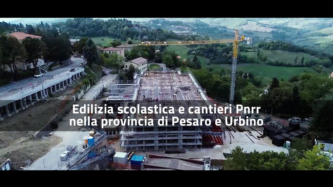 Edilizia scolastica e cantieri Pnrr nella provincia di Pesaro e Urbino