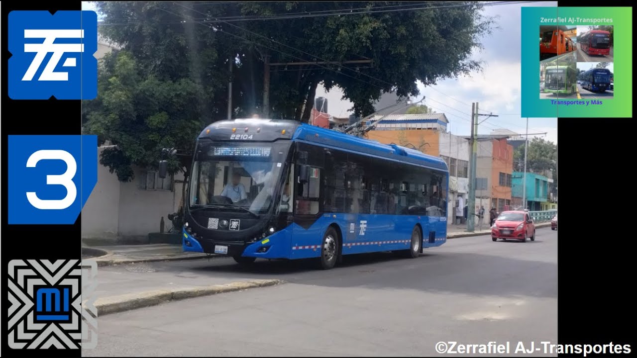 STE CDMX | RECORRIDO COMPLETO EN LA LÍNEA 3 DEL TROLEBÚS | YUTONG ZK5120C(ECO 22104)