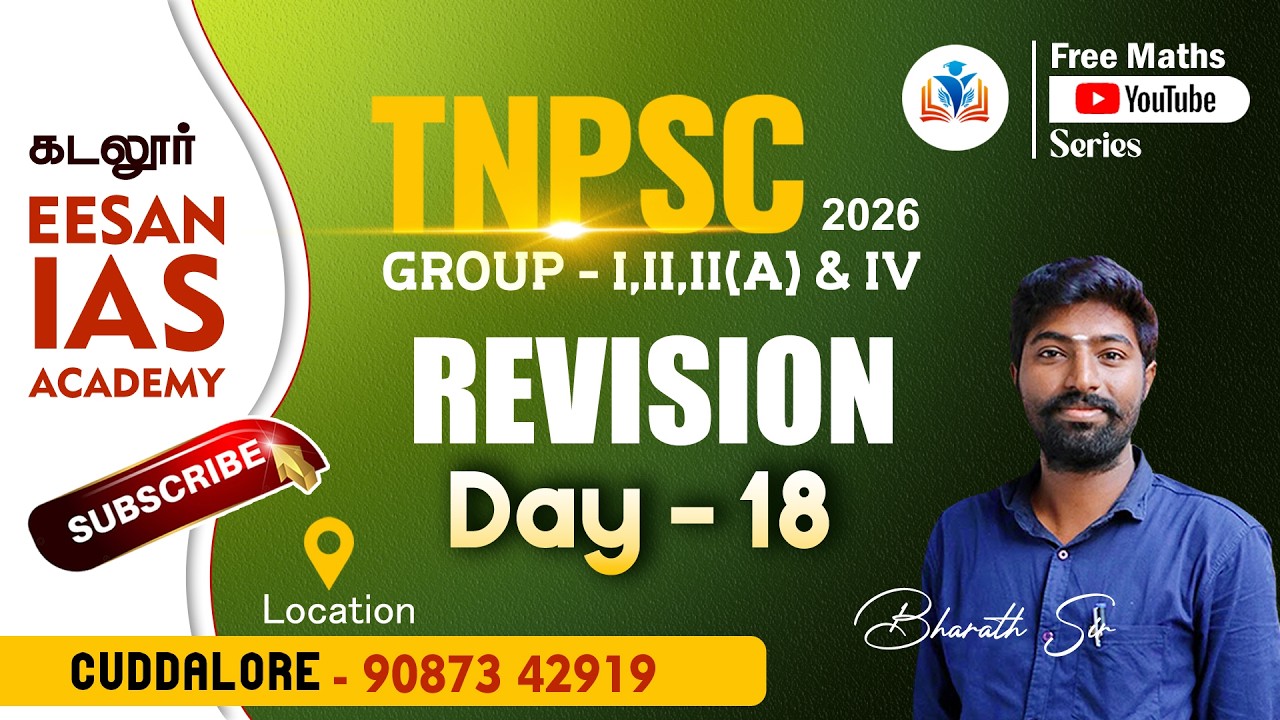 DAY 18| REVISION | EESAN IAS ACADEMY | CUDDALORE |9087342919