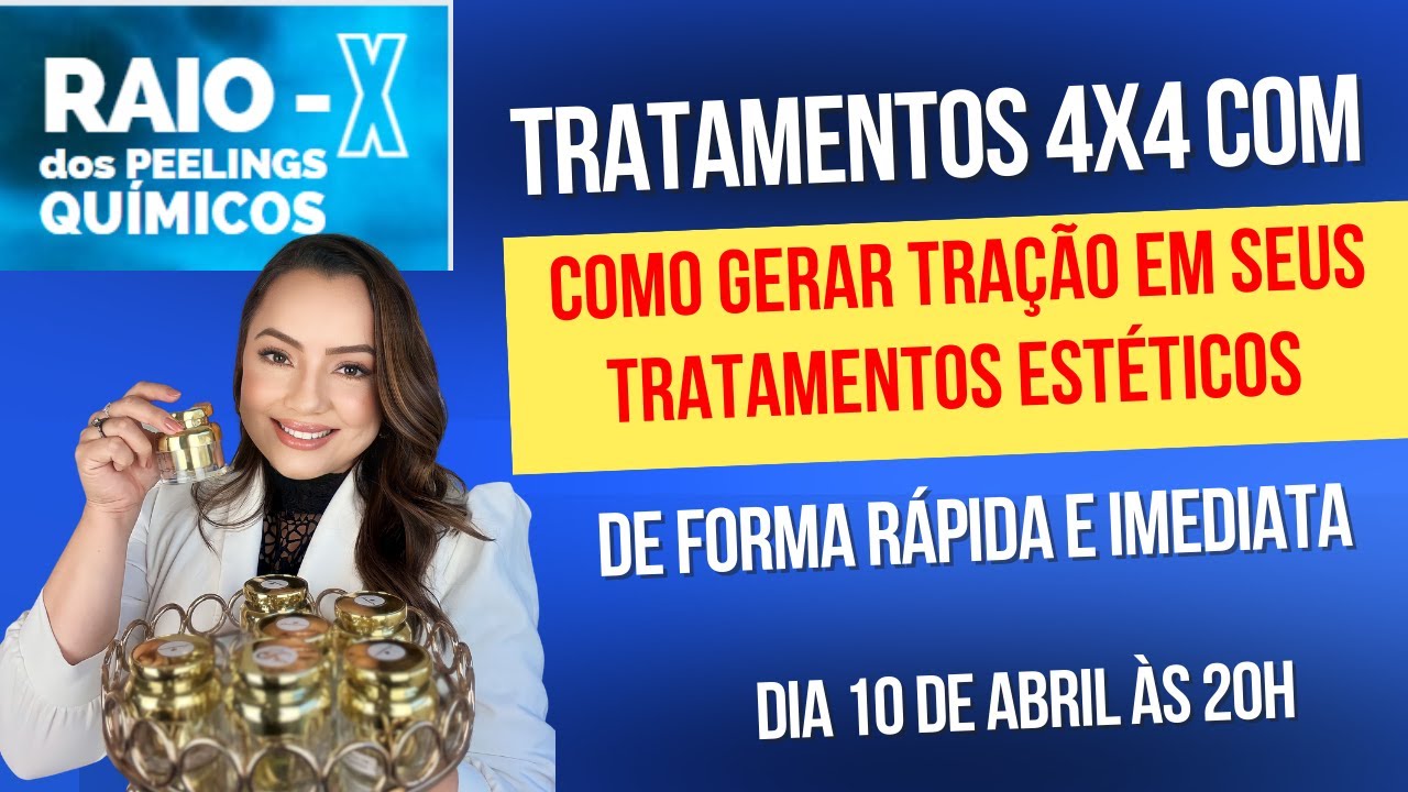 TRATAMENTOS  4x4 | COMO GERAR TRAÇÃO EM SEUS TRATAMENTOS ESTÉTICOS DE RÁPIDA E IMEDIATA