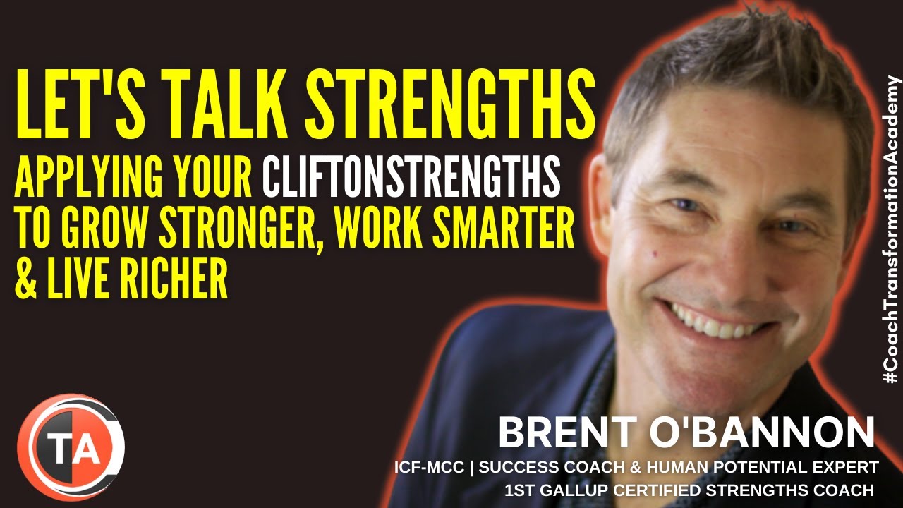 How I Became the 1st Gallup Strengths Coach: Brent O'Bannon's Expert Insights