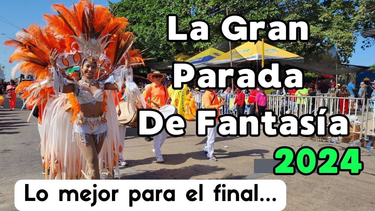Gran Parada De Comparsas 2024 💃💃💃 los TRAJES DE FANTASÍA en el CARNAVAL DE BARRANQUILLA 2024🎊🎉🎊