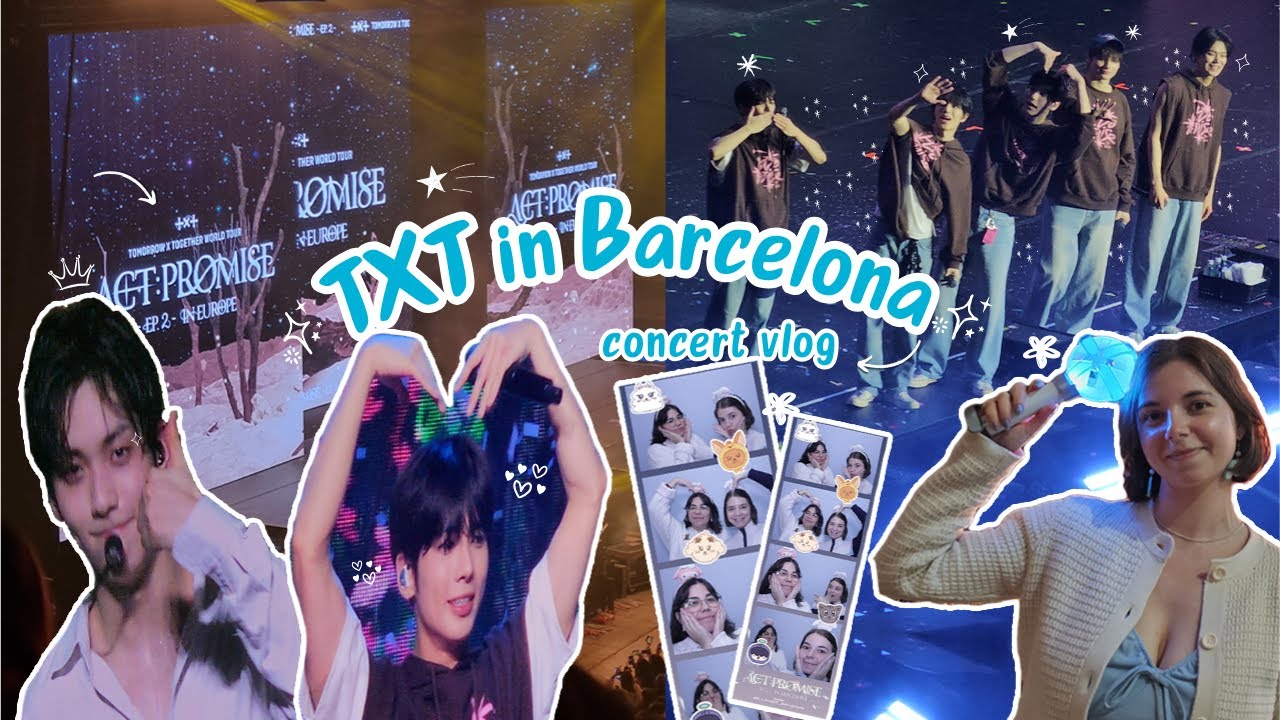 TXT in Barcelona! ✮⋆˙ kpop concert vlog | Act: Promise Ep.2 2025