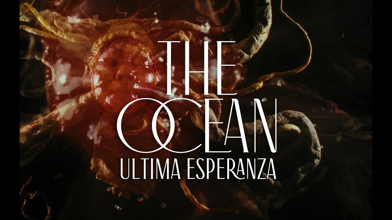 The Ocean - Ultima Esperanza - Official Video